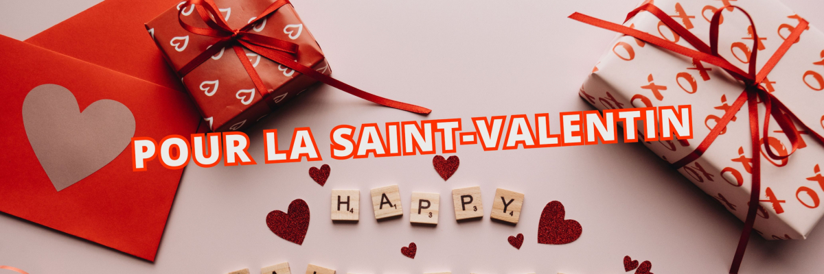 " Pour la Saint-Valentin "